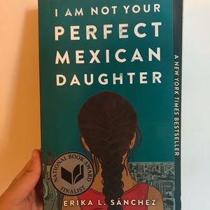 Book- I am not your Perfect Mexican Daughter